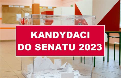 kandydaci do senatu 2023